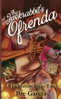 Bre Garcia: The Jackrabbit's Ofrenda, Buch