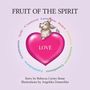 Rebecca Carter Stone: Fruit of the Spirit, Buch
