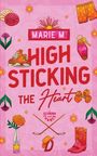 Marie M.: High Sticking The Heart, Buch