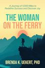 Brenda Uekert: The Woman on the Ferry, Buch