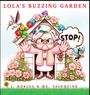 J. Robles: Lola's Buzzing Garden, Buch