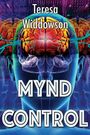 Teresa Widdowson: MYND Control, Buch