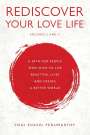 Shashi Penumarthy: Rediscover Your Love Life, Buch