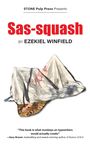 Ezekiel Winfield: Sas-squash, Buch