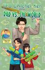 Kenny Loui: Dad vs. The World, Buch