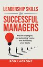 Ron Lagrone: Leadership Skills for Successful Managers, Buch