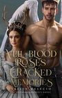 Yailin Melecio: Veil of Blood Roses & Cracked Memories, Buch