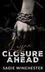 Sadie Winchester: Layne Closure Ahead, Buch