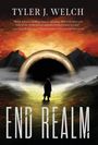 Tyler J Welch: End Realm, Buch