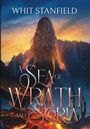 Whit Stanfield: A Sea of Wrath and Scoria, Buch