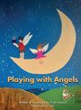 Vicki Hudson: Playing with Angels, Buch