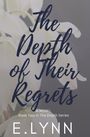 E. Lynn: The Depth of Their Regrets, Buch