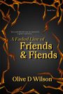 Olive D Wilson: A Faded Line of Friends and Fiends, Buch