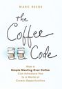 Marc Reede: The Coffee Code, Buch