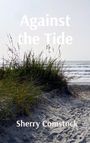 Sherry Comstock: Against the Tide, Buch