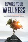 Lori Clemmons: Rewire Your Wellness, Buch