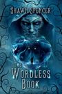 Shawn Spencer: The Wordless Book, Buch