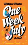 Melissa Mastro: One Week of July, Buch
