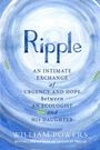 William Powers: Ripple, Buch