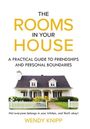 Wendy Knipp: The Rooms in Your House, Buch