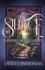 Laura L. Zimmerman: Silence, Buch