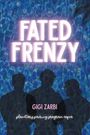 Gigi Zarbi: Fated Frenzy, Buch