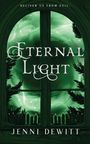 Jenni DeWitt: Eternal Light, Buch