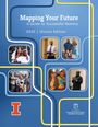 Education Justice Project University of Illinois: Mapping Your Future, Buch