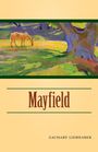 Zachary Liebhaber: Mayfield, Buch