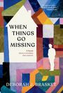 Deborah J Brasket: When Things Go Missing, Buch