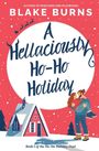 Blake Burns: A Hellaciously Ho-Ho Holiday, Buch