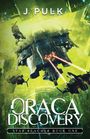 „J Pulk“, „ORACA DISCOVERY“, „Star Reacher Book One“. Sci-Fi-Raumschiffe in einem futuristischen, grünen Umfeld.