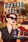 L L Kirchner: Havana Girls, Buch