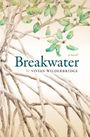 Vivian Wilderbridge: Breakwater, Buch