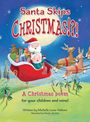 Michelle Luise Walters: Santa Skips Christmas!?!, Buch