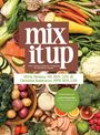 „mix it up“, Kochbuch für Stoffwechselgesundheit, Olivia Thomas, Christina Badaracco, Gemüse und Obst wie Brokkoli und Zitrusfrüchte.