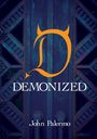 John Palermo: Demonized, Buch