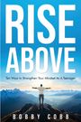 Bobby C Cobb: Rise Above, Buch