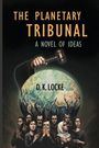 D K Locke: The Planetary Tribunal, Buch