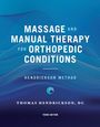 "Massage and Manual Therapy for Orthopedic Conditions. Hendrickson Method. Thomas Hendrickson, DC. Third Edition."  
Blauer Hintergrund mit dynamischen Linien.