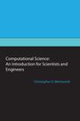 Christopher D Wentworth: Computational Science, Buch