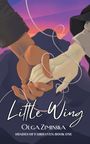 Olga Ziminska: Little Wing, Buch