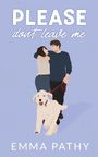 Emma Pathy: Please Don't Leave Me, Buch