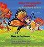 Maria Valdez-Gillett: EMMA THE MONARCH BUTTERFLY The Pollinator of Kindness, Buch