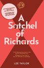 Lee Taylor: A Satchel of Richards, Buch