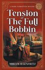 Ilgenfritz: Tension At The Full Bobbin, Buch