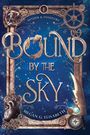 "Bound by the Sky" von Megan G. Elisabeth. Steampunk-Design mit Zahnrädern, Sternen und altem Kompass.