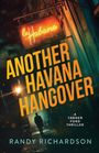 "Another Havana Hangover", leuchtendes Schild "la Habana". Eine Figur in Mantel und Hut geht eine dunkle Straße entlang.