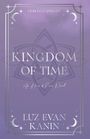 Luz Evan Kanin: Kingdom of Time, Buch