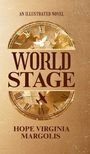 „Hope Virginia Margolis“, „World Stage“, „An Illustrated Novel“. Uhr mit römischen Ziffern, Taube und Eiffelturm-Motiv.